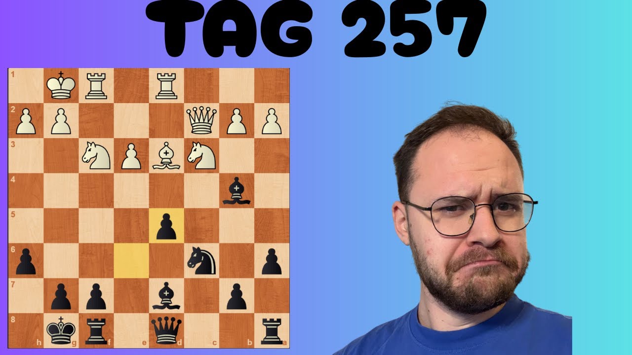Ich spiele jeden Tag Schach bis 2200 ELO - Tag 257