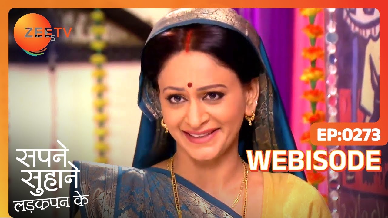 Sapane Suhaane Ladakpan Ke - Webi 273 - Gunjan, Kabir, Rachana - Zee TV