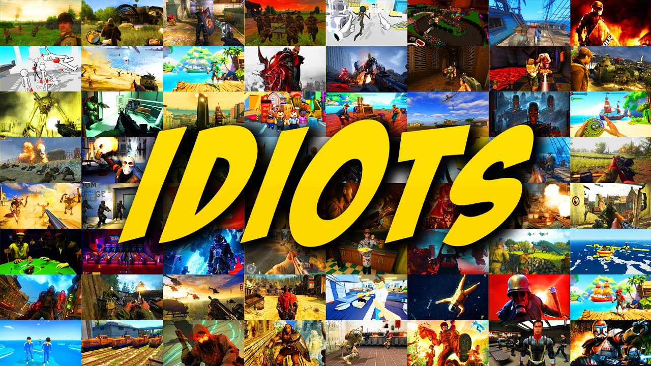 When Idiots Play Games You've Never Played!