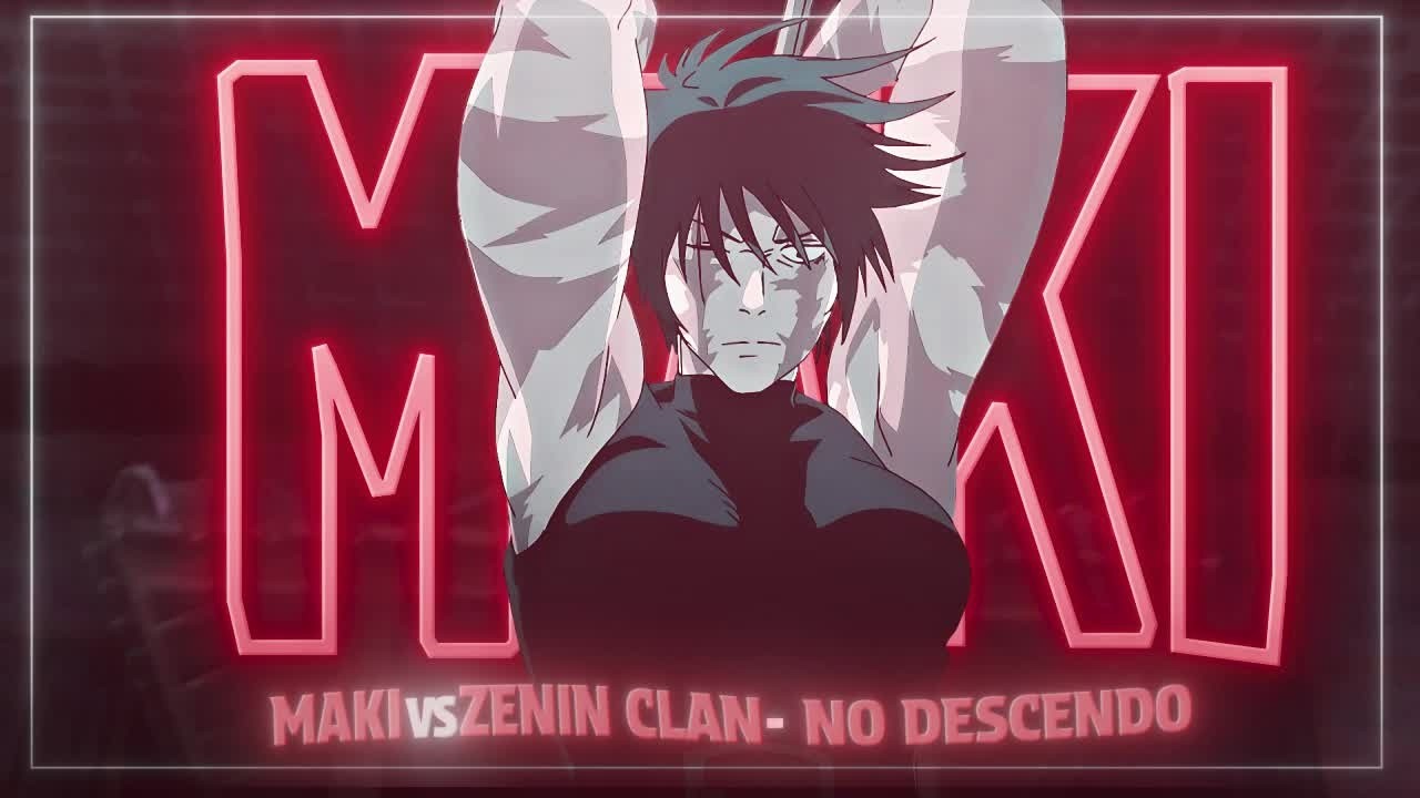 Maki vs Zenin Clan⚔️ | ZXKAI, slxughter - NO DESCENDO - edit