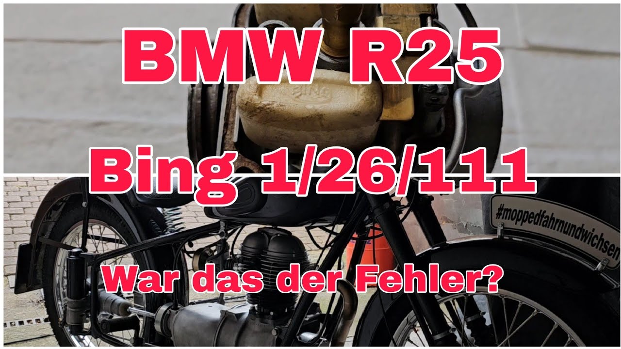 Bmw R25 Bing 1/26/111  Vergaser  / Fehler gefunden?