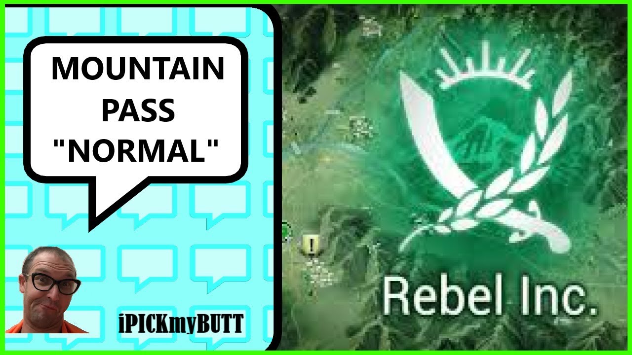 Rebel Inc. ios [Mountain Pass] Normal Mode