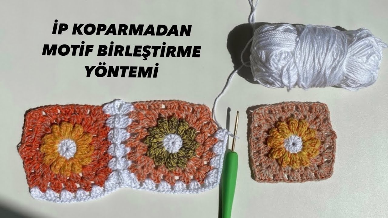 İp Koparmadan Son Sırayı Örerek Motif Birleştirme Yöntemi