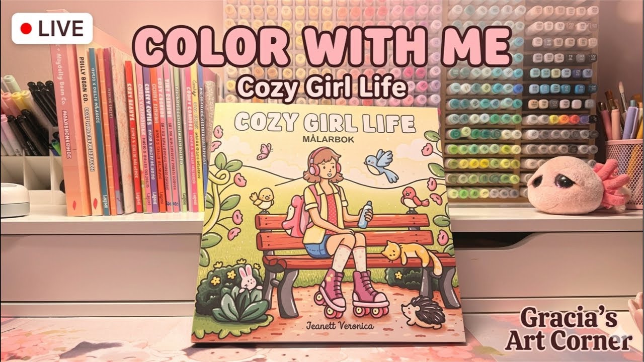🎨 Color With Me LIVE | Cozy Girl Life Coloring Book | Relaxing Art Stream