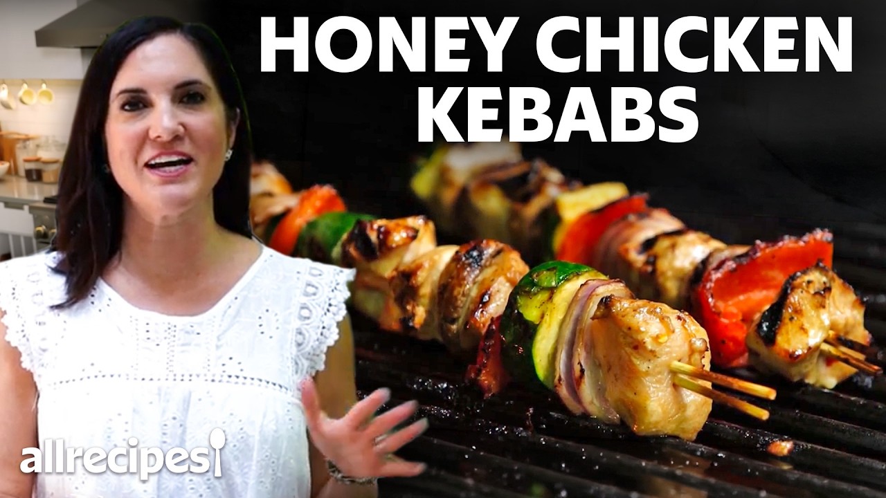 How to Grill Perfect Kebabs - Yummy Honey Chicken Kebabs | Get Cookin&rsquo; | Allrecipes