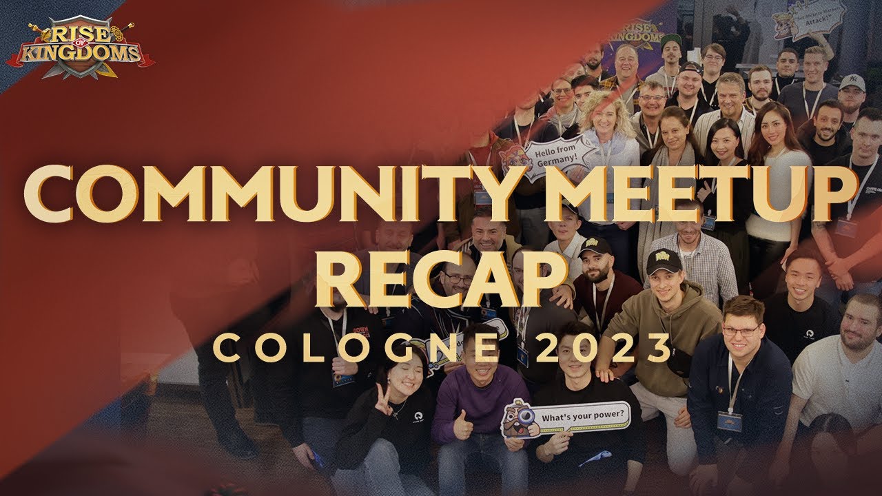 Rise of Kingdoms Community Meetup Recap | Cologne, Germany 2023