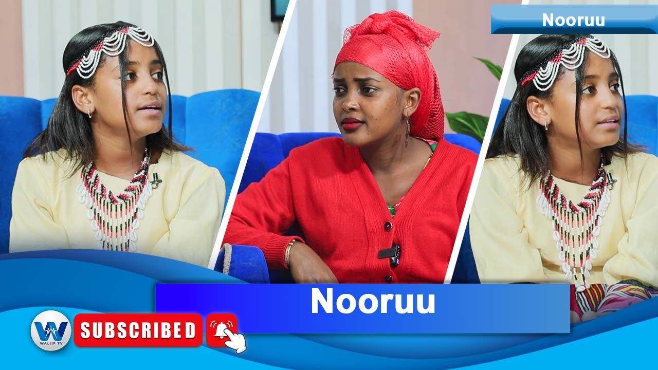 Nooruu:- Sinaaf Asaffaa Waliin (Waxabajjii 23,2024)Finfinnee