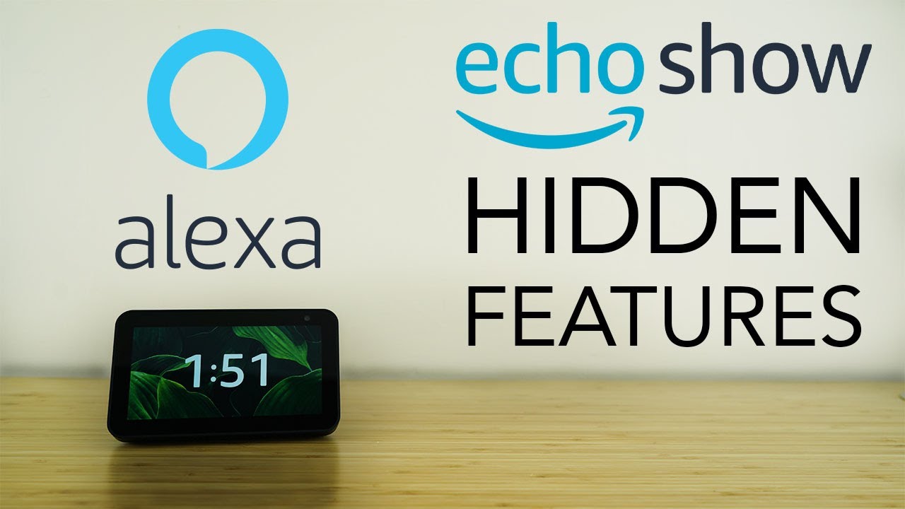 Amazon Echo Show Hidden Features | Alexa Hidden Features - Top 10 List