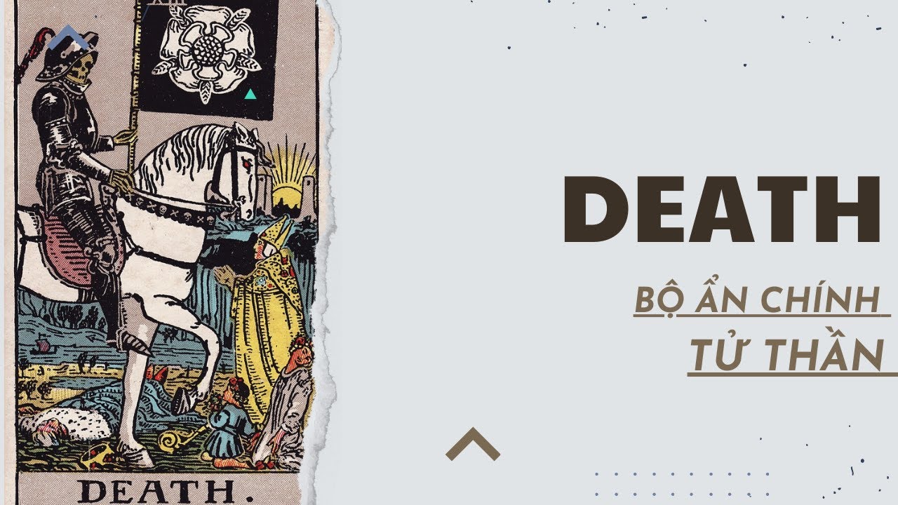 Tự học Tarot | Phân tích chi tiết lá Death