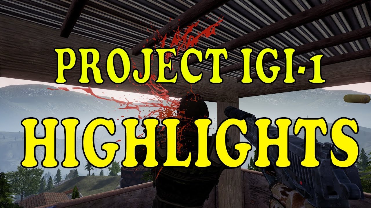 Project I.G.I-1 Game Play All Missions Highlights 2019