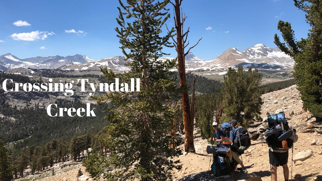 Pacific Crest Trail 2019 - Day 81 - Tyndall Creek