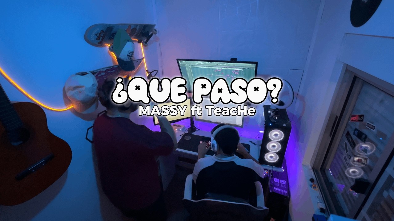 ¿Que Pasó? - TeacHe x Massy