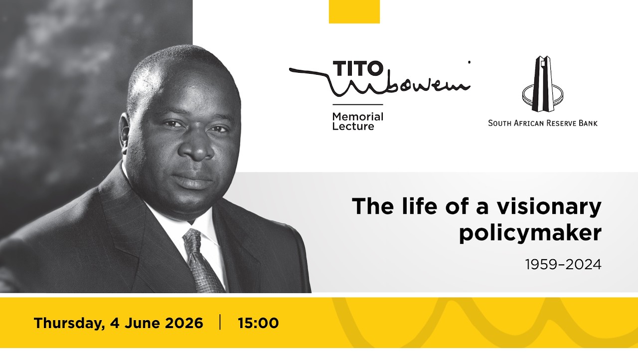 The South African Reserve Bank (SARB) hosts the Inaugural Tito Mboweni Memorial Lecture, 4 June 2026