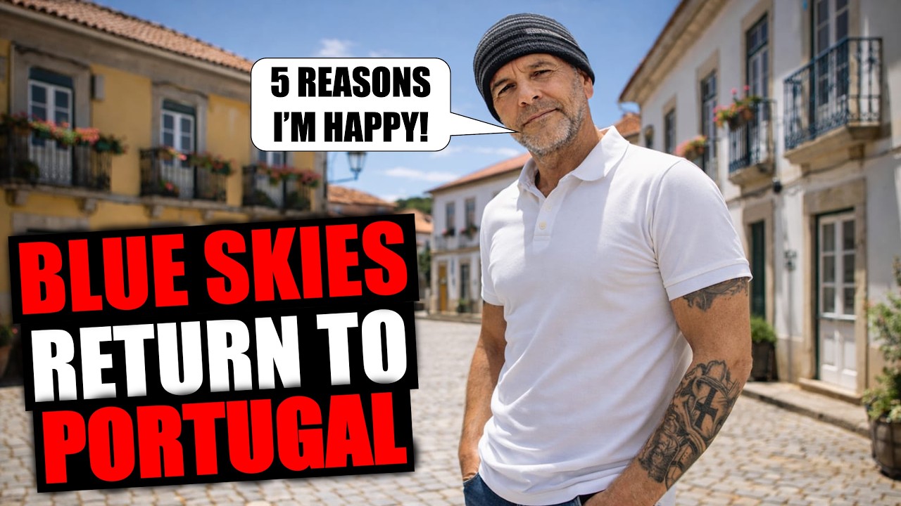 Blue Skies Return To Portugal - 5 Reasons To Celebrate