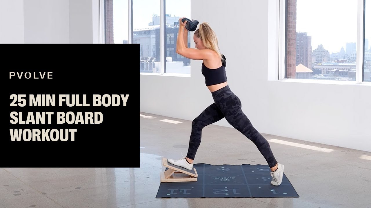 25 Minute Full Body Slant Board Workout