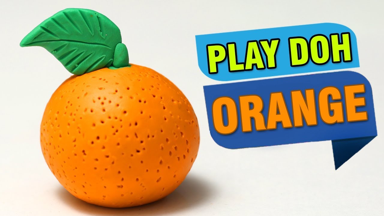 How To Make Play Doh Fruits | Making Of Orange Play Doh Learning Videos | Easy DIY Crafts