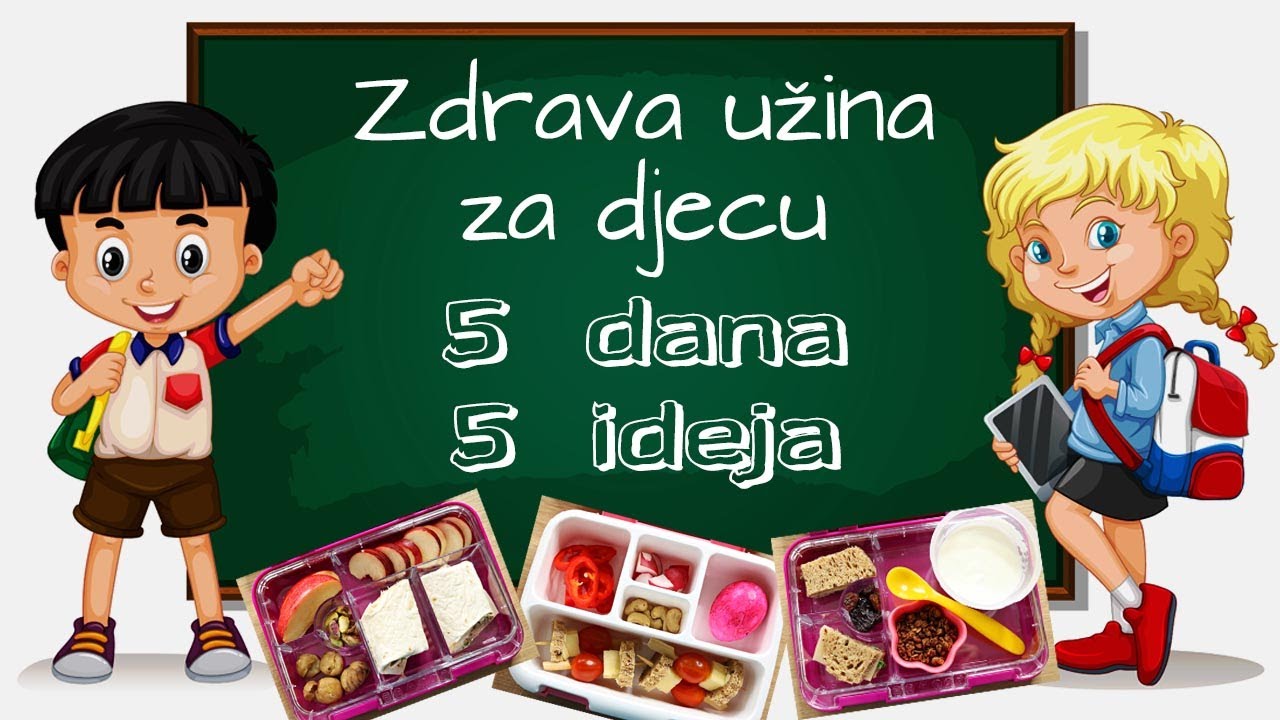 Zdrava užina za djecu - 5 dana - 5 ideja - Lunchbox ideje - užina za školu - Bento Box Ideas