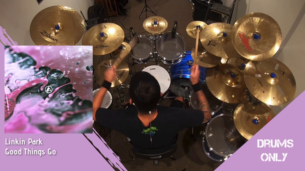 Linkin Park - Good Things Go [Drums Only]