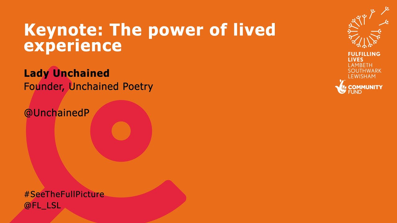 The power of lived experience - Lady Unchained (keynote)