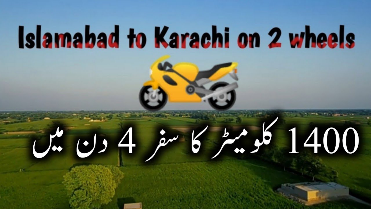 Solo Bike Travel Story | Islamabad To Karachi | 1400 kilometres in 4 days