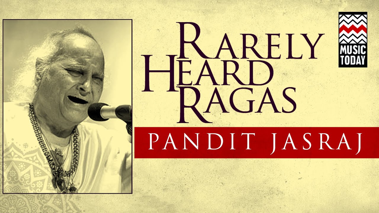 Rarely Heard Ragas | Audio Jukebox | Vocal | Classical | Pandit Jasraj | Music Today