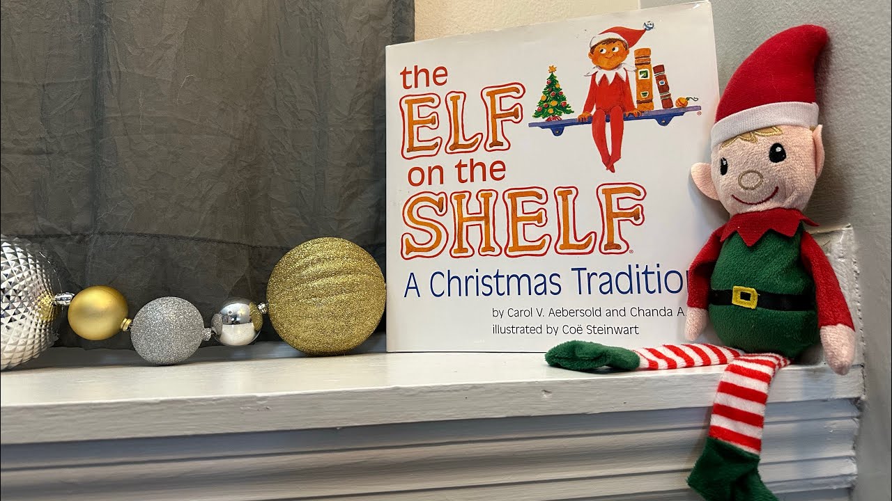 2024 Elf on the Shelf Ideas and Hacks