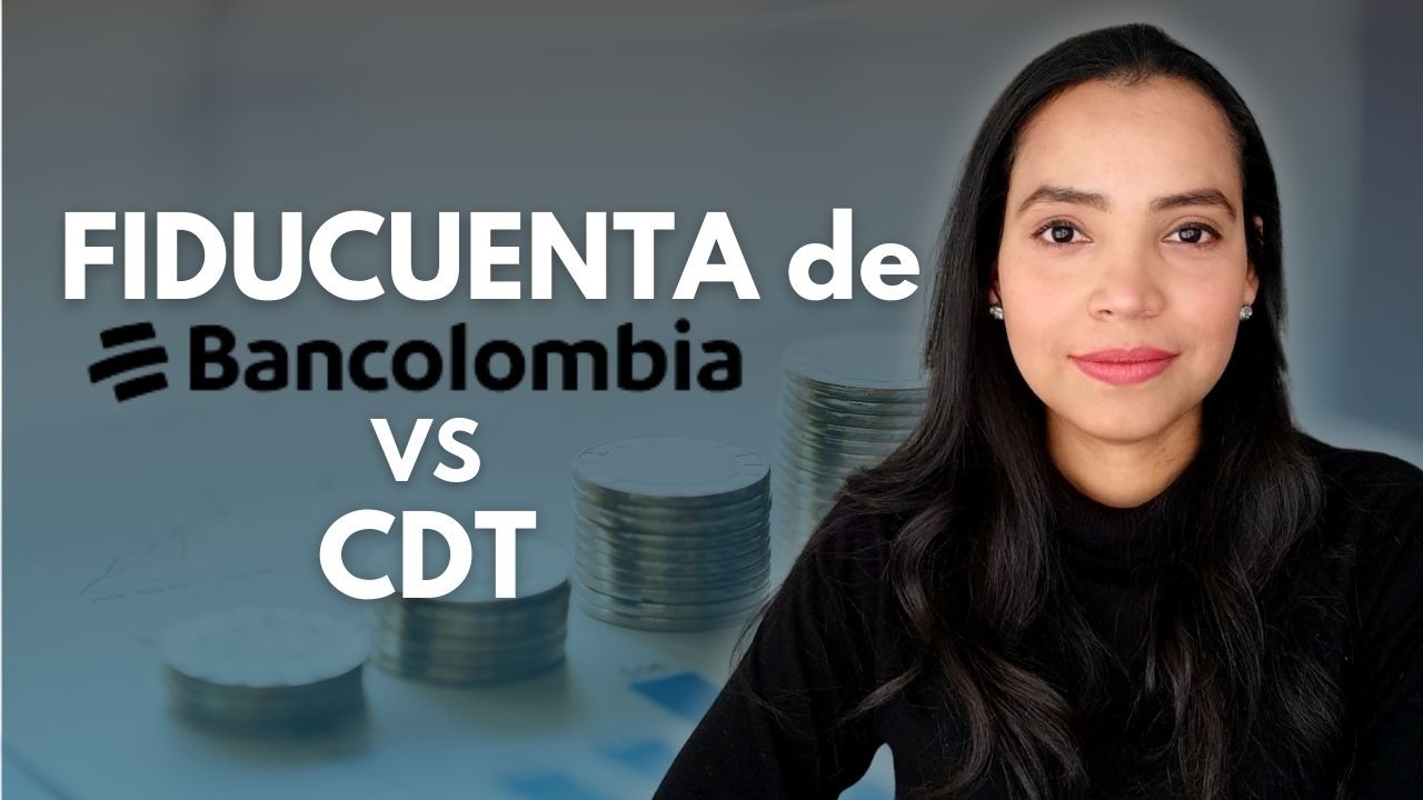 ▶ La FIDUCUENTA vs CDT: ¿Qué conviene en 2026?