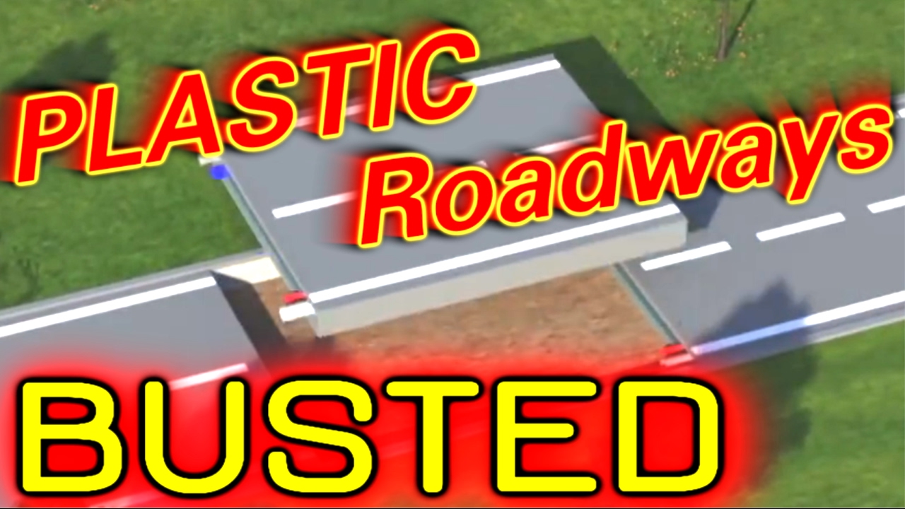Plastic Roadways BUSTED!