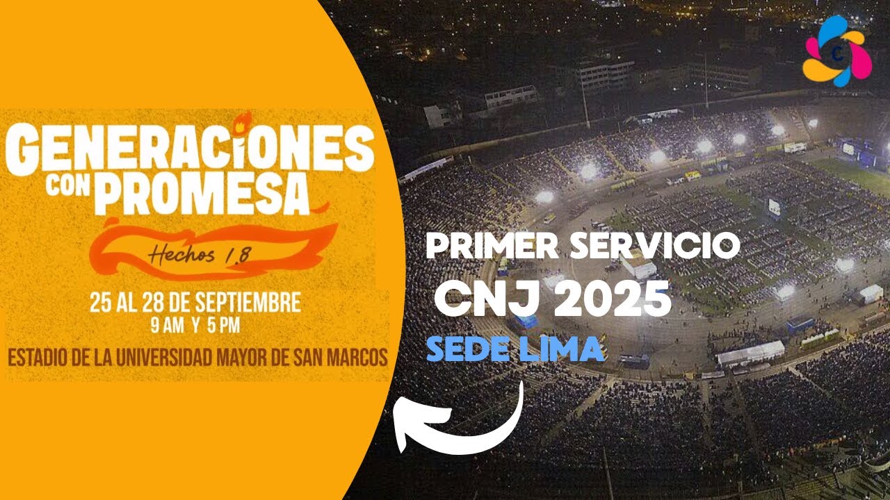 Primer Servicio: Convención Nacional de Jóvenes del MMM Perú 2025 - Sede Lima