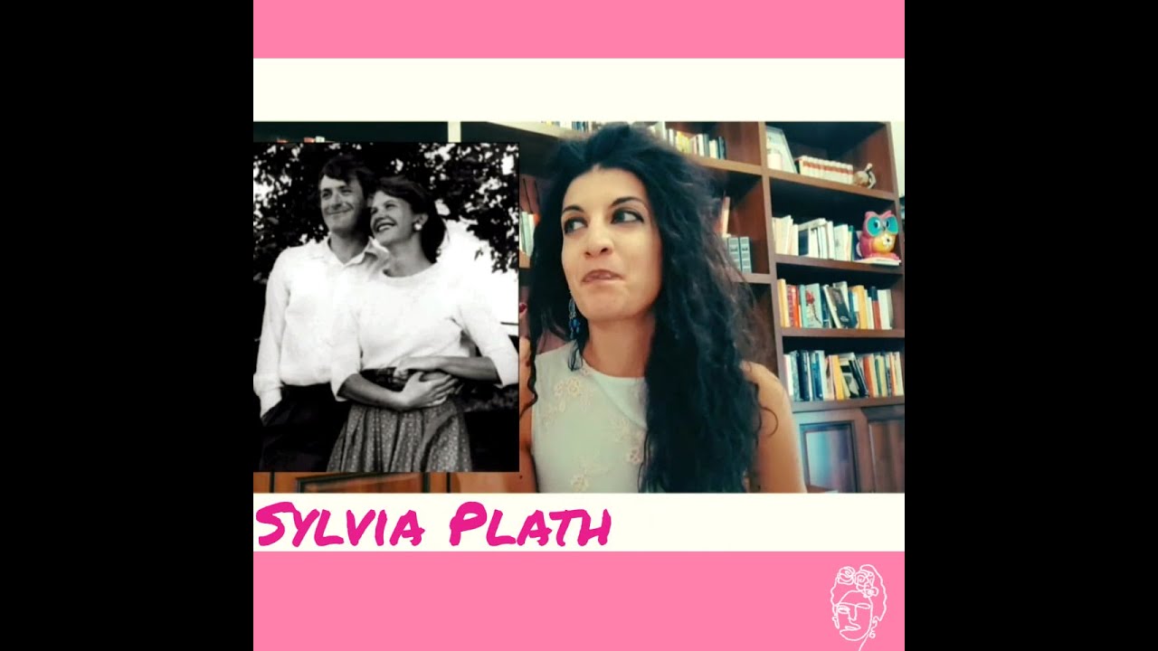 Sulla vita di Sylvia Plath