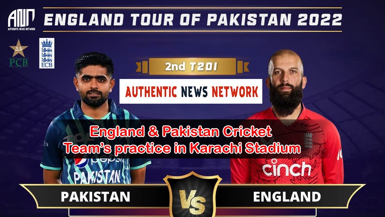 22th September 2022 | Eng VS Pak | Practice in National Stadium Karachi | Authentic News Network