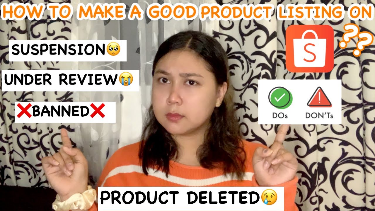 HOW TO MAKE A GOOD PRODUCT LISTING ON SHOPEE?💯 (TIPS PARA HINDI MA UNDER REVIEW ANG PRODUCT🤩)