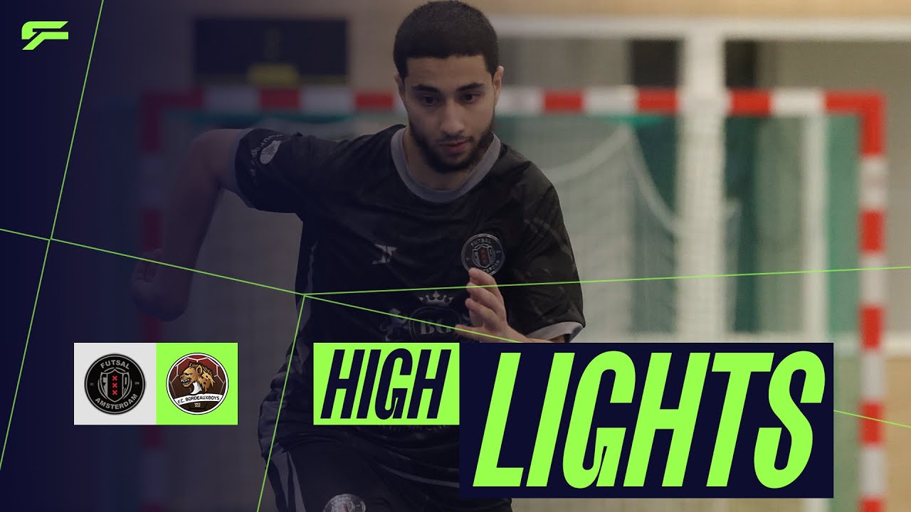 HIGHLIGHTS | Futsal Amsterdam - FC Bordeauxboys | Eredivisie Futsal 25/26