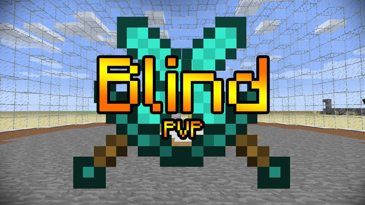 Minecraft: BLIND PVP!