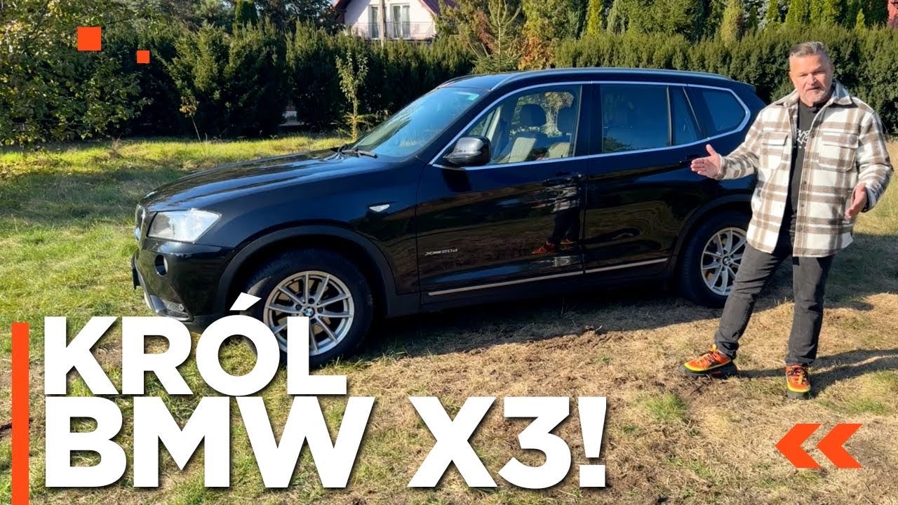 BMW X3 F25 - kr&oacute;l używanych SUV-&oacute;w w dieslu! | Kornacki testuje