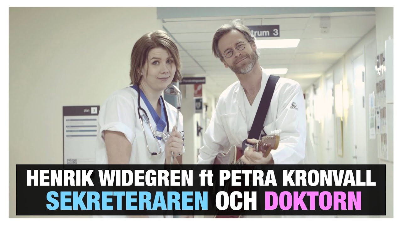 Henrik Widegren ft Petra Kronvall - Sekreteraren och doktorn