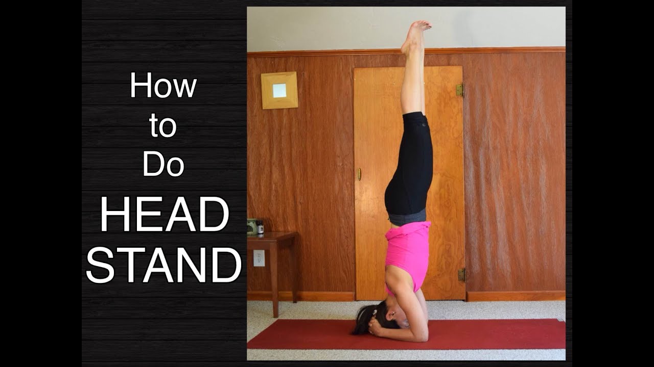 How to Do Headstand (Sirsasana) - Yoga Pose Tutorial