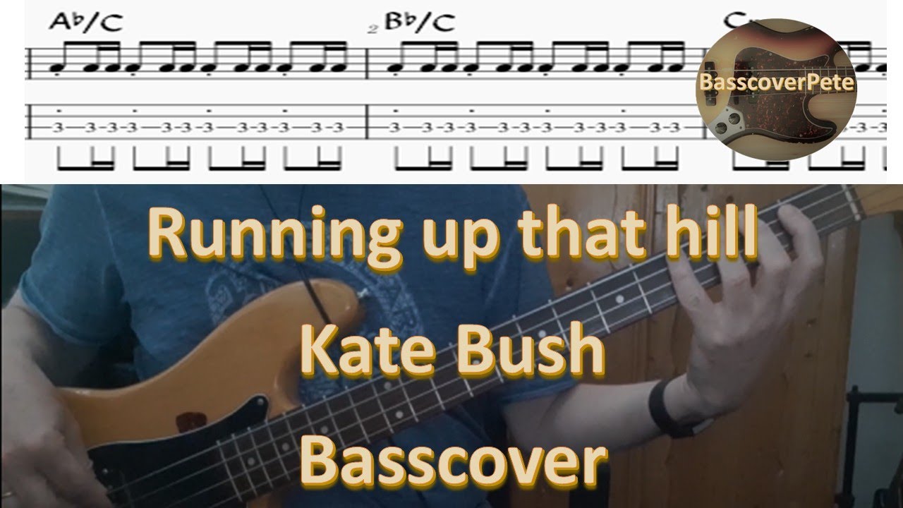 Kate Bush Running up that hill Bass Cover Score Notes Tabs Chords Transcription. Bass: Dan Palmer