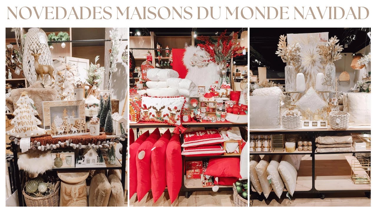 NOVEDADES MAISONS DU MONDE NAVIDAD!!! #maisonsdumonde