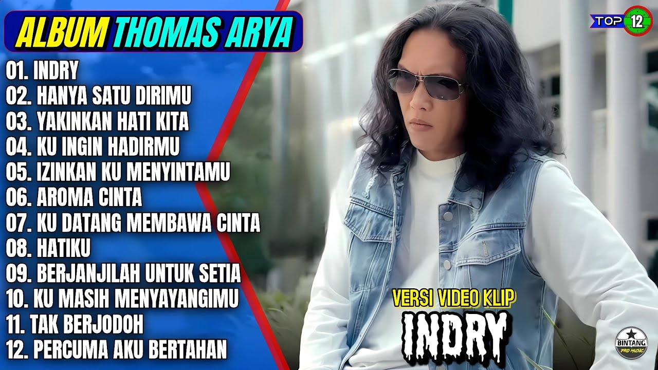 Thomas Arya Full Album || INDRY - HANYA SATU DIRIMU - Slow Rock Melayu Terpopuler 2026 On Trending