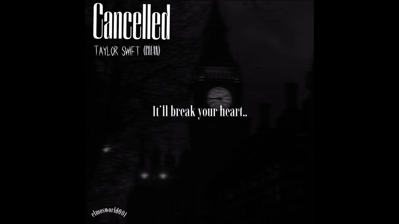 CANCELLED! - Clean Version!