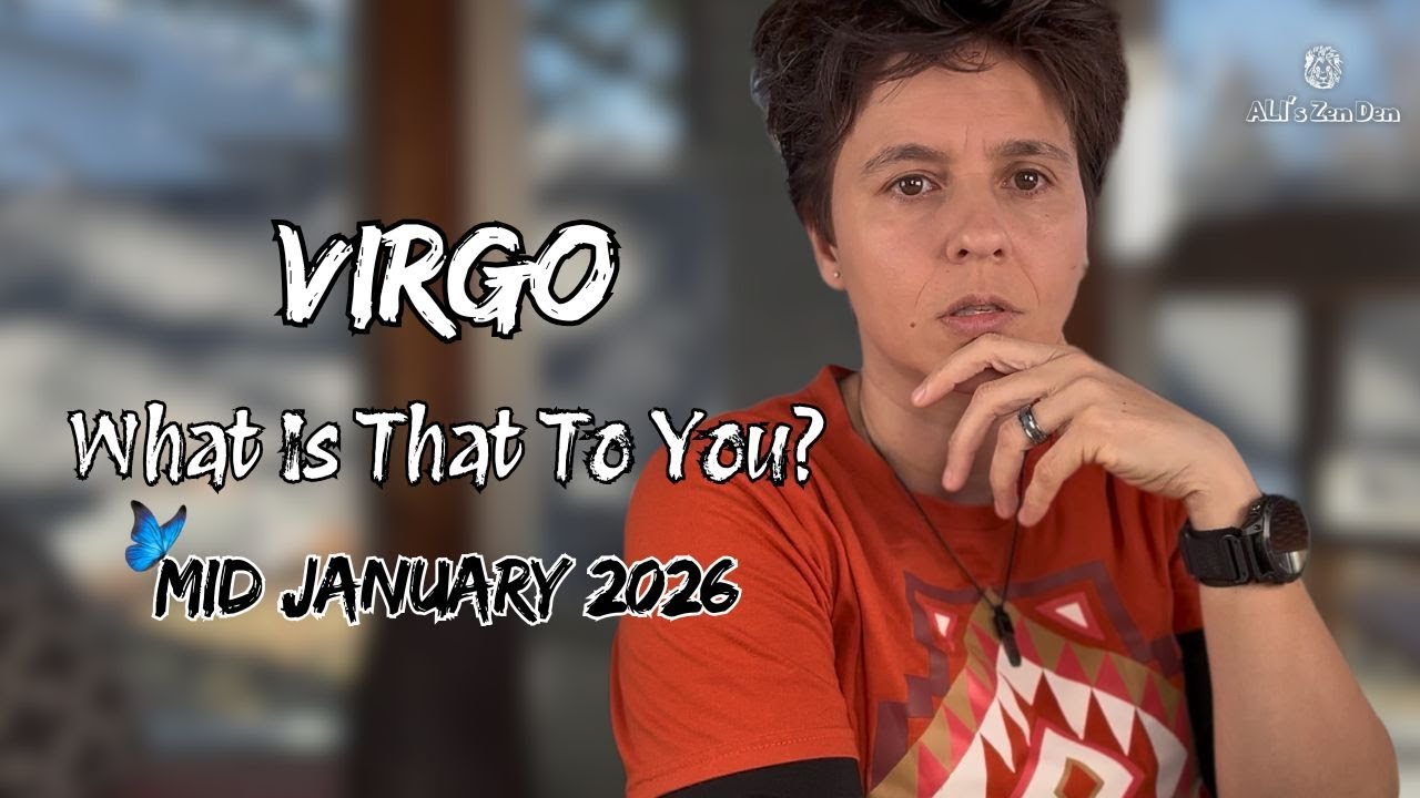 VIRGO ♍︎ MID JANUARY 2026 - 