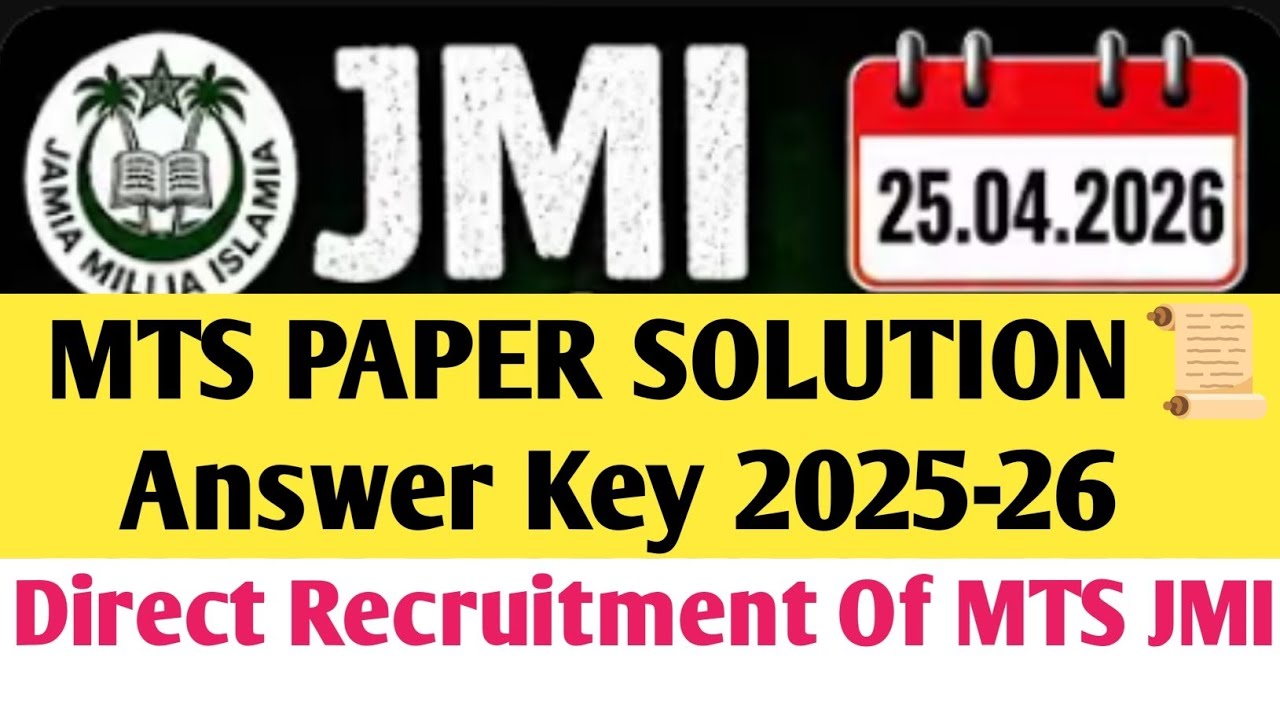 Jamia MTS Paper Fully Solved 2026| MTS Recruitment JMI Answer key|Direct Recruitment Of MTS Solution