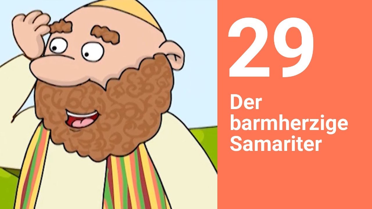 Der barmherzige Samariter - Die Bibel einfach erz&auml;hlt