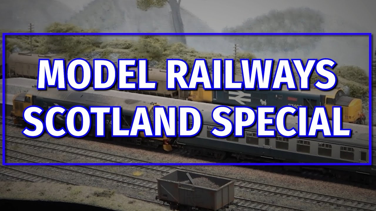 Scottish Themed Model Railways