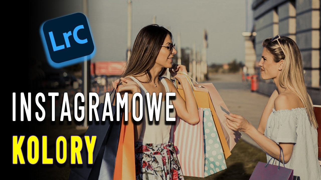 Instagramowa kolorystyka zdjęć | Kurs Adobe Lightroom