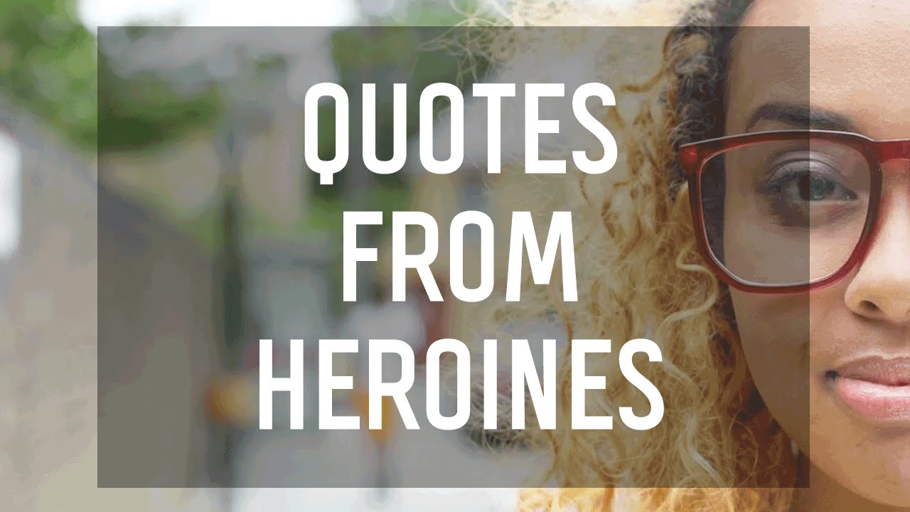 7 Quotes From YA Heroines