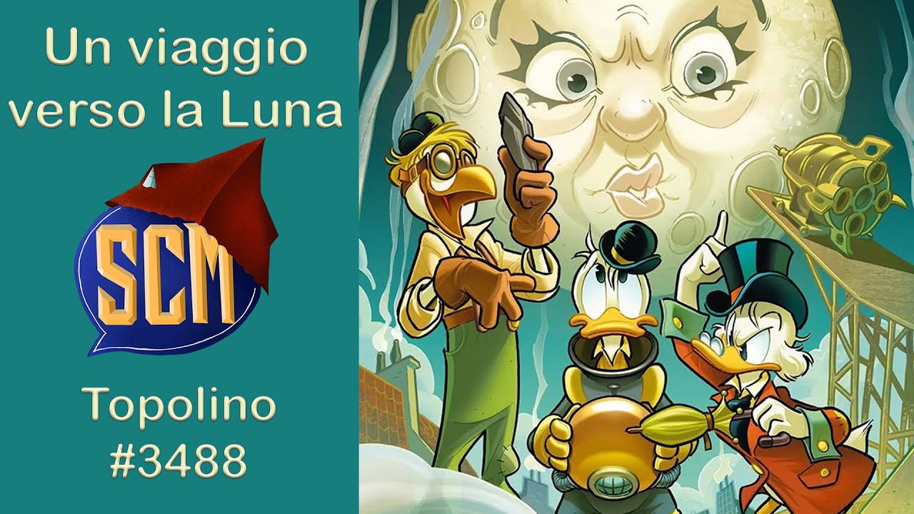 Un Viaggio Verso la Luna - Topolino #3480