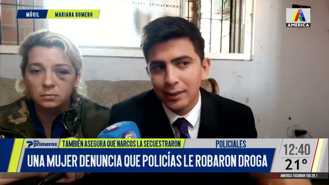 Una mujer denuncia que policías le robaron droga y que narcos la secuestraron