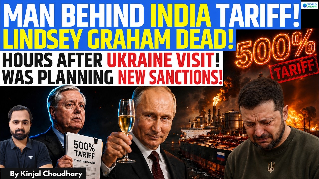 Lindsey Graham Dies Hours After Ukraine Visit - Was About To Unveil New Russia Sanctions! | Kinjal